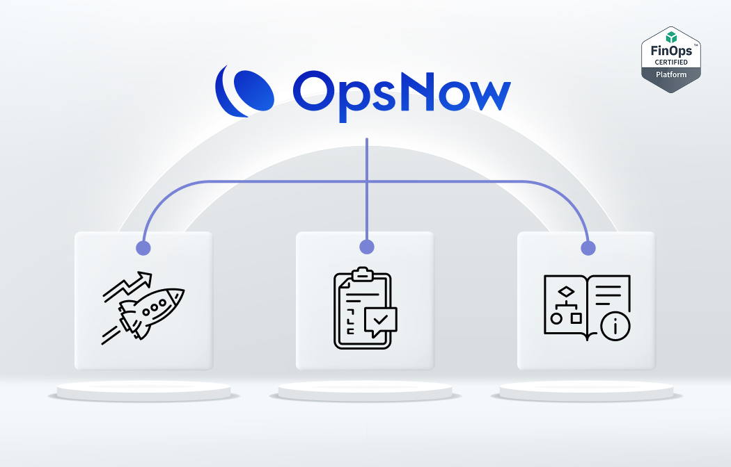 [FCP 블로그 3탄] OpsNow FinOps, 한국 기업을 위한 최적의 FCP 공인 인증 솔루션