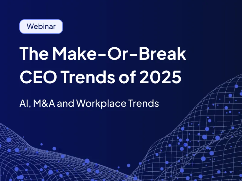 Make-or-Break CEO Trends Webinar Cover