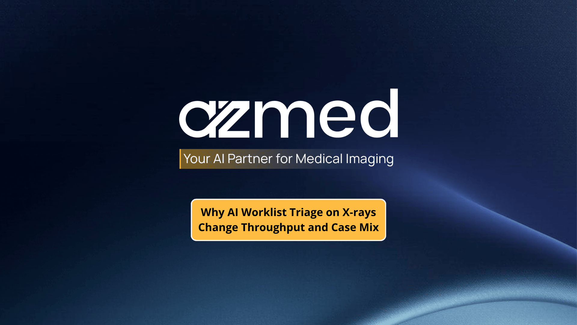 AI Triage for X-ray Worklists