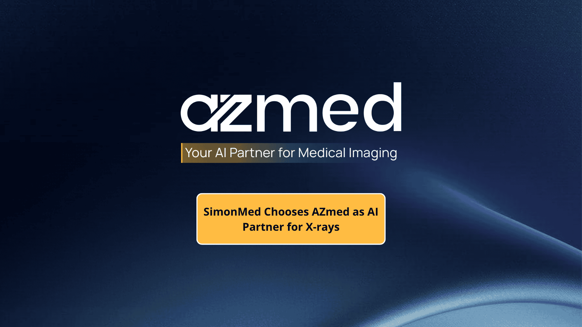 SimonMed Chooses AZmed as AI Partner for X-rays