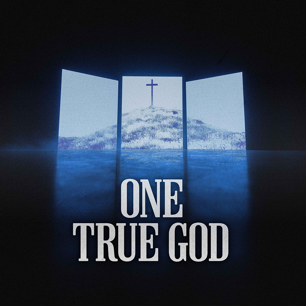 One True God (Single)