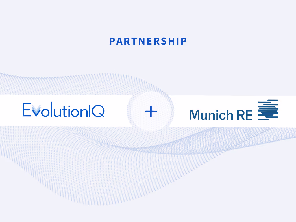 EvolutionIQ + Munich RE