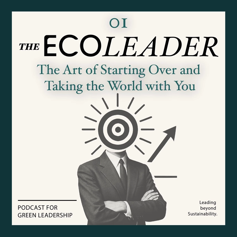 The Art Of Starting Over And Taking The World With You