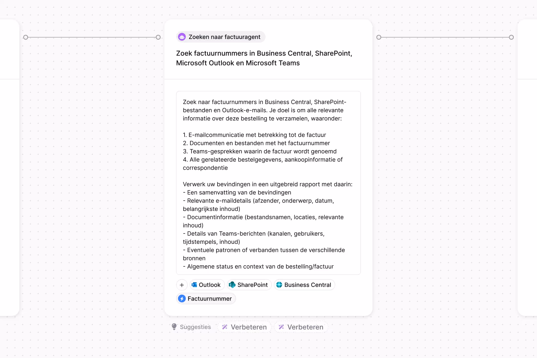 A digital note in Dutch detailing instructions to search invoice numbers across Business Central, SharePoint, Outlook, and Microsoft Teams, including collecting email communications, documents, Teams conversations, and related purchase data, and compiling findings into a detailed report.