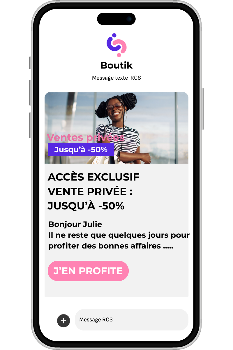 Exemple de message RCS Sofy montrant une campagne vente privée avec image, texte personnalisé et bouton d'action J'en profite