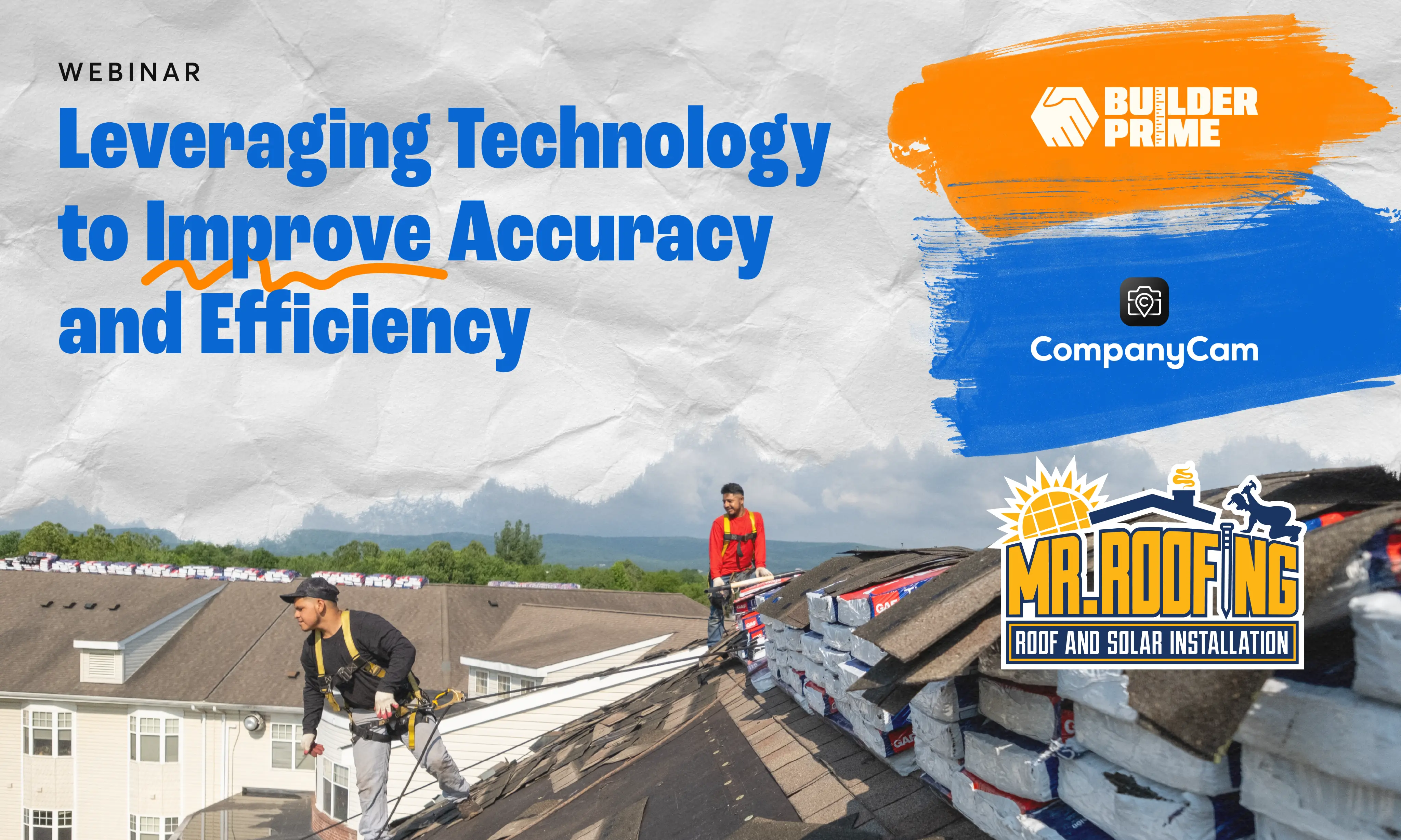 On-Demand Webinar with CompanyCam | Leveraging Technology to Improve Accuracy and Efficiency