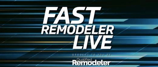 FAST Remodeler Live 2026