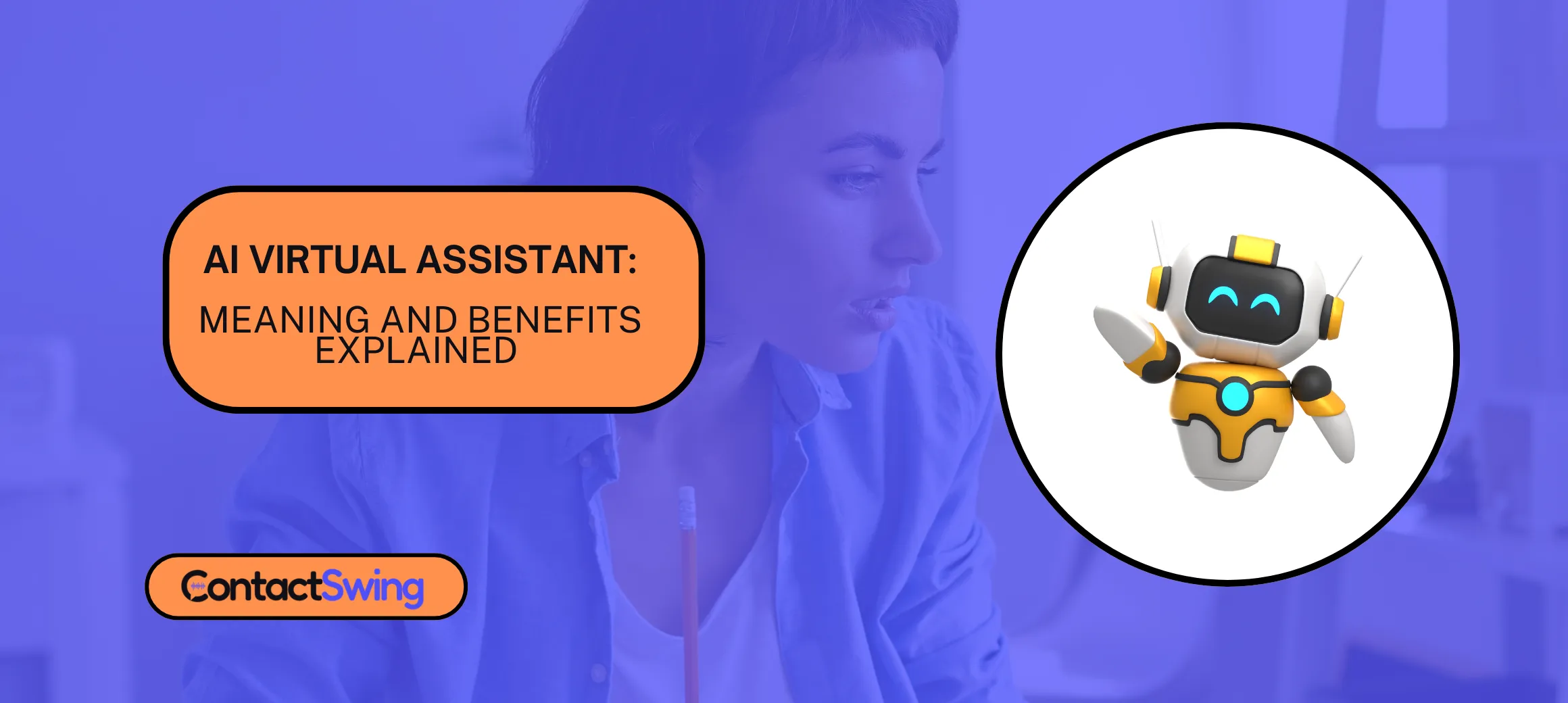 Human-Like AI Assistants to Business Automation