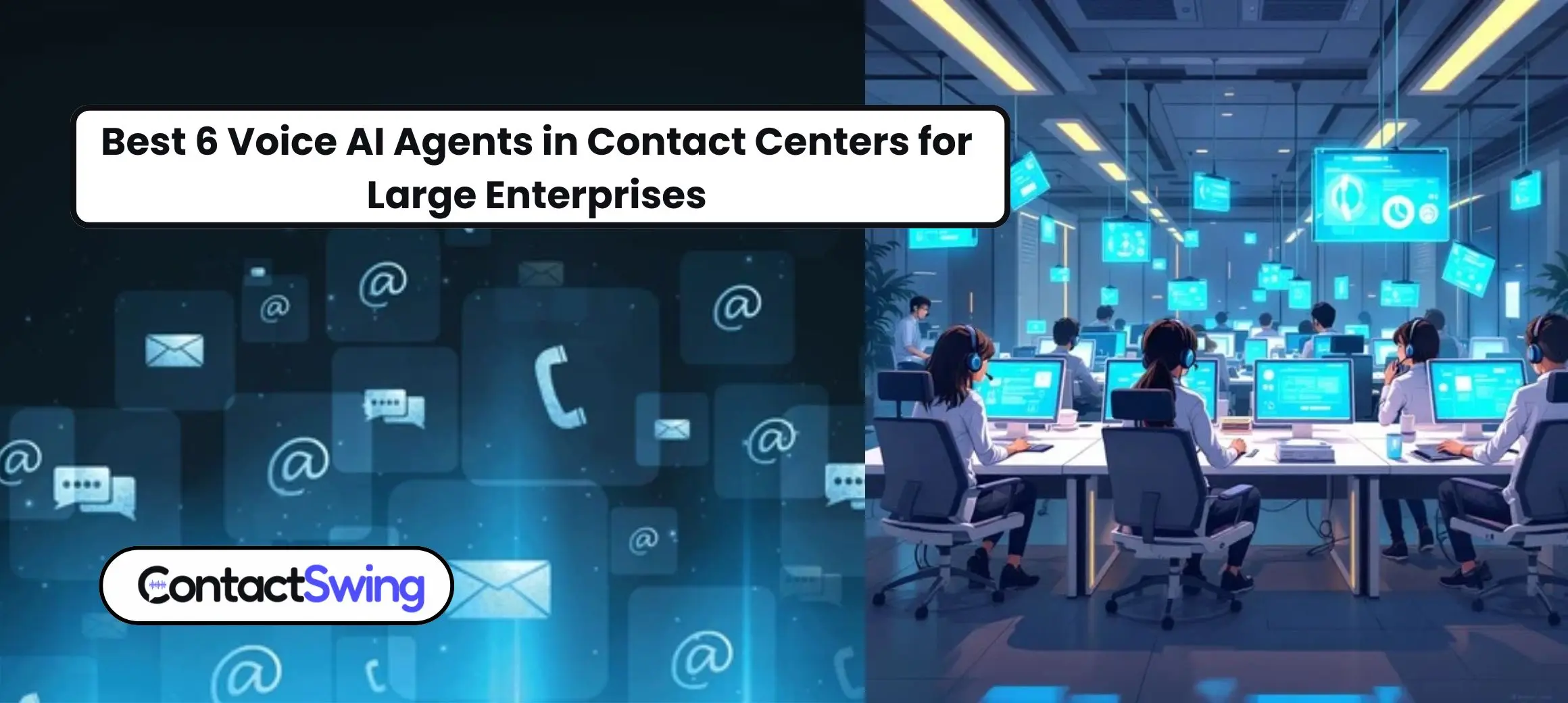Best 6 Voice AI agents in contact centers infographic