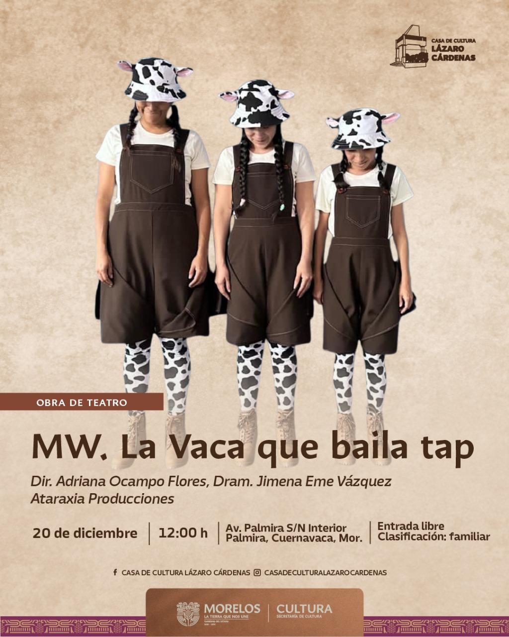 Invita Secretaría de Cultura a disfrutar de la obra infantil “La vaca que baila tap” en la Casa de Cultura Lázaro Cárdenas Invita Secretaría de Cultura a disfrutar de la obra infantil “La vaca que baila tap” en la Casa de Cultura Lázaro Cárdenas