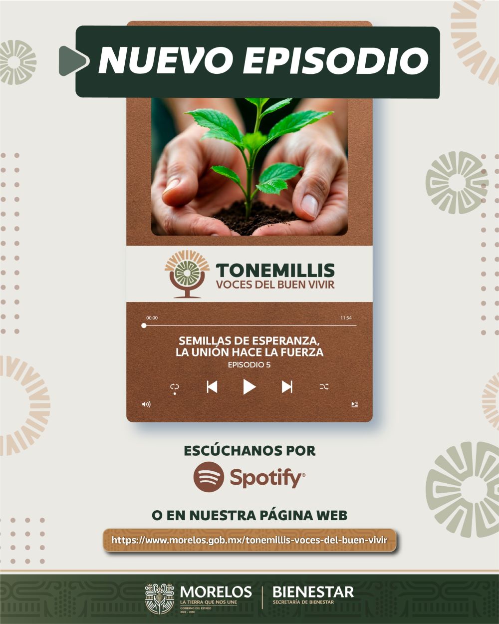 Lanza Secretaría de Bienestar quinto episodio del podcast “Tonemillis, Voces del Buen Vivir”