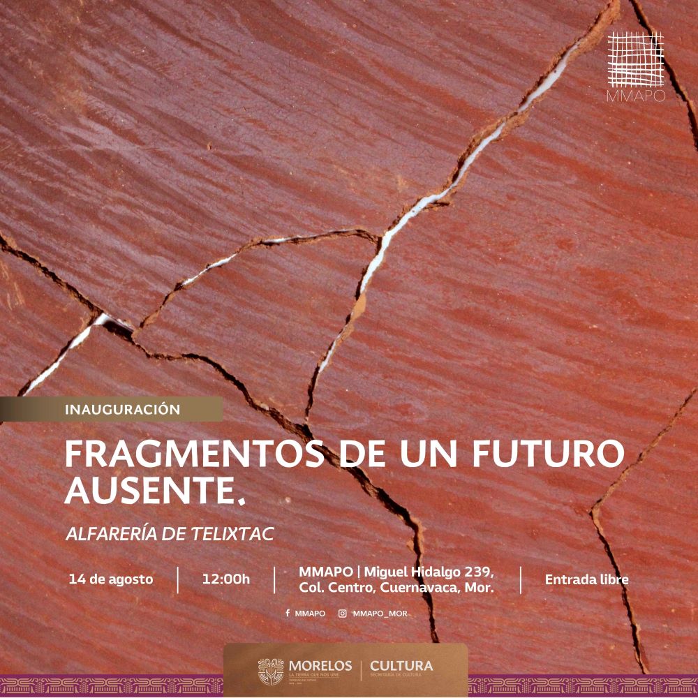 Invita Secretaría de Cultura a la exposición "Fragmentos de un Futuro Ausente. Alfarería de Telixtac"
