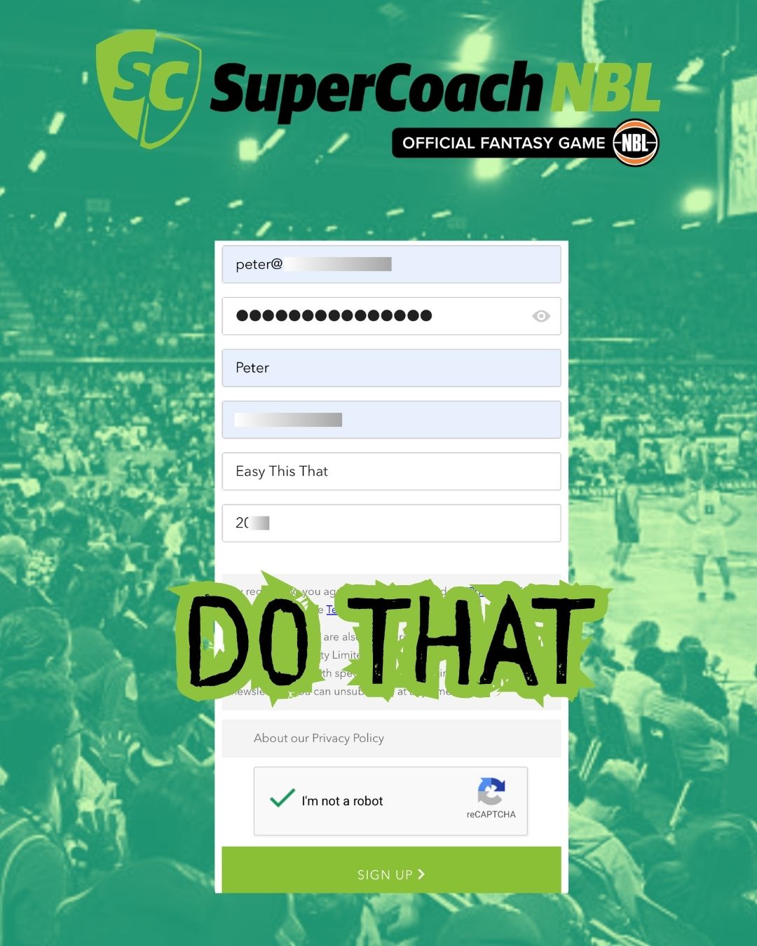 Fill out your details. Hit Sign Up