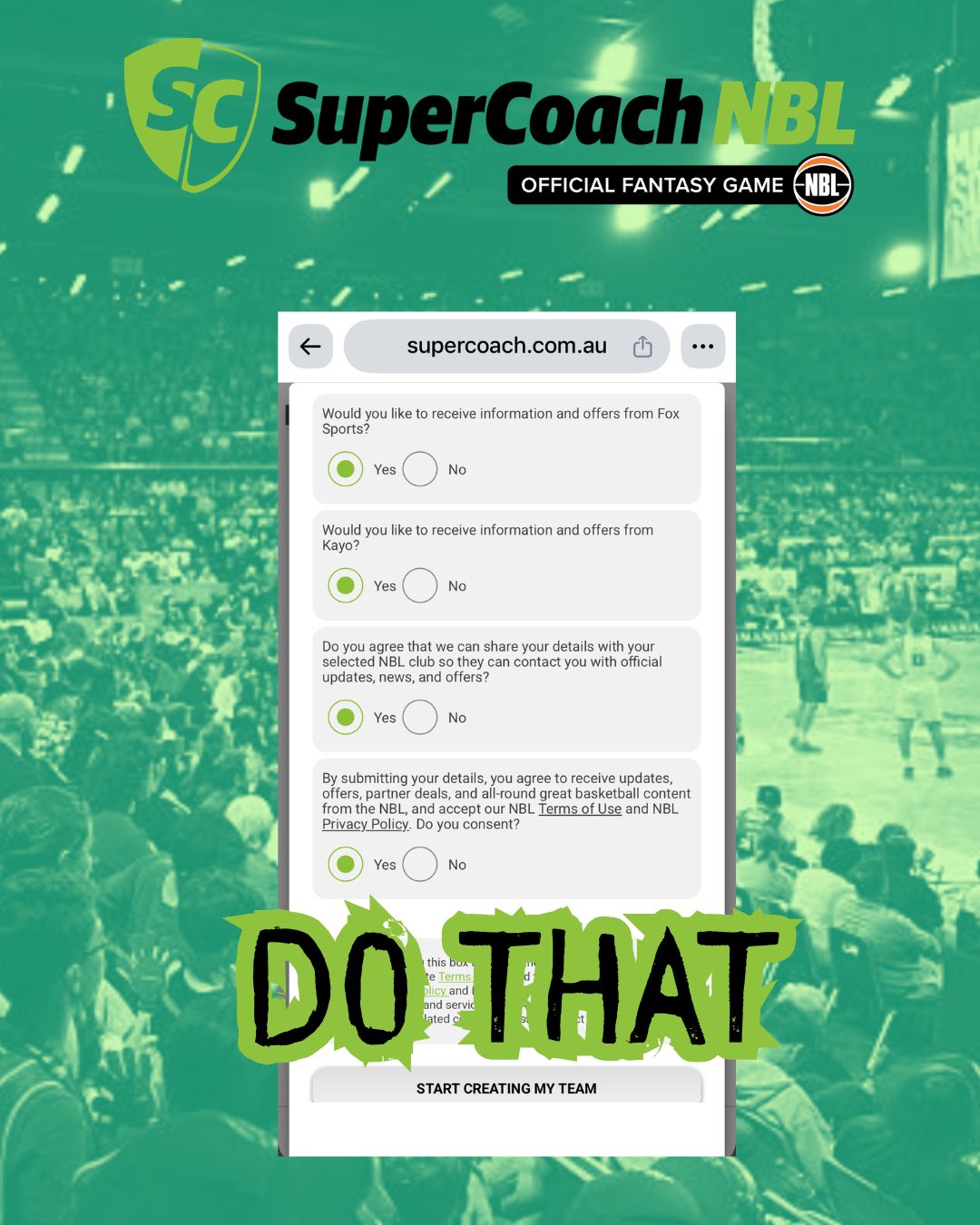 Opt in to all the cool stuff that SuperCoach NBL has to offer (only if you want to). T&Cs are mandatory though