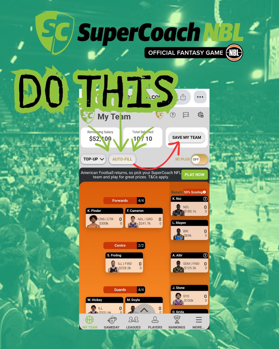 Two button clicks is all it takes: Click "Auto-Fill" for SuperCoach to select your team for you and then "Save My Team" – that's it