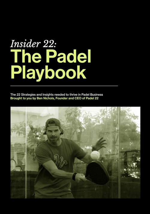 Insider 22: The Padel Playbook