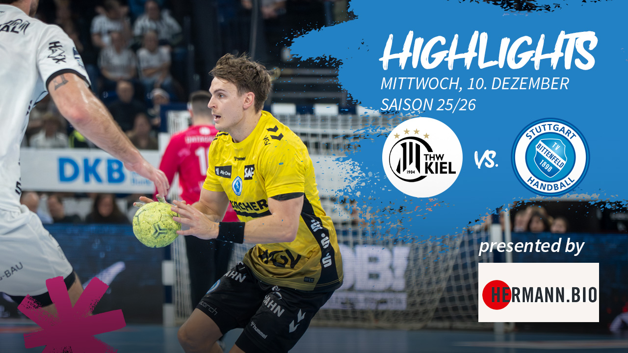 THW Kiel vs. TVB Stuttgart – Highlights | DAIKIN HBL – presented by HermannBio
