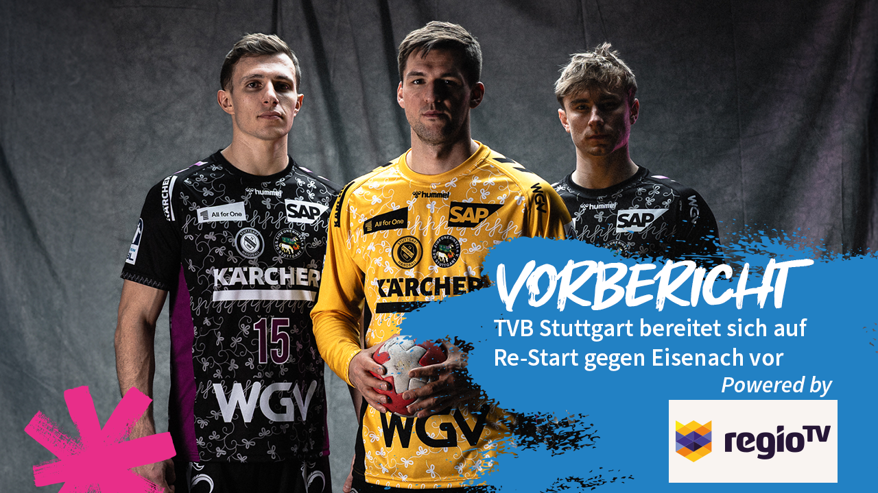 TVB Stuttgart bereitet sich auf Re-Start gegen Eisenach vor – Powered by Regio TV 