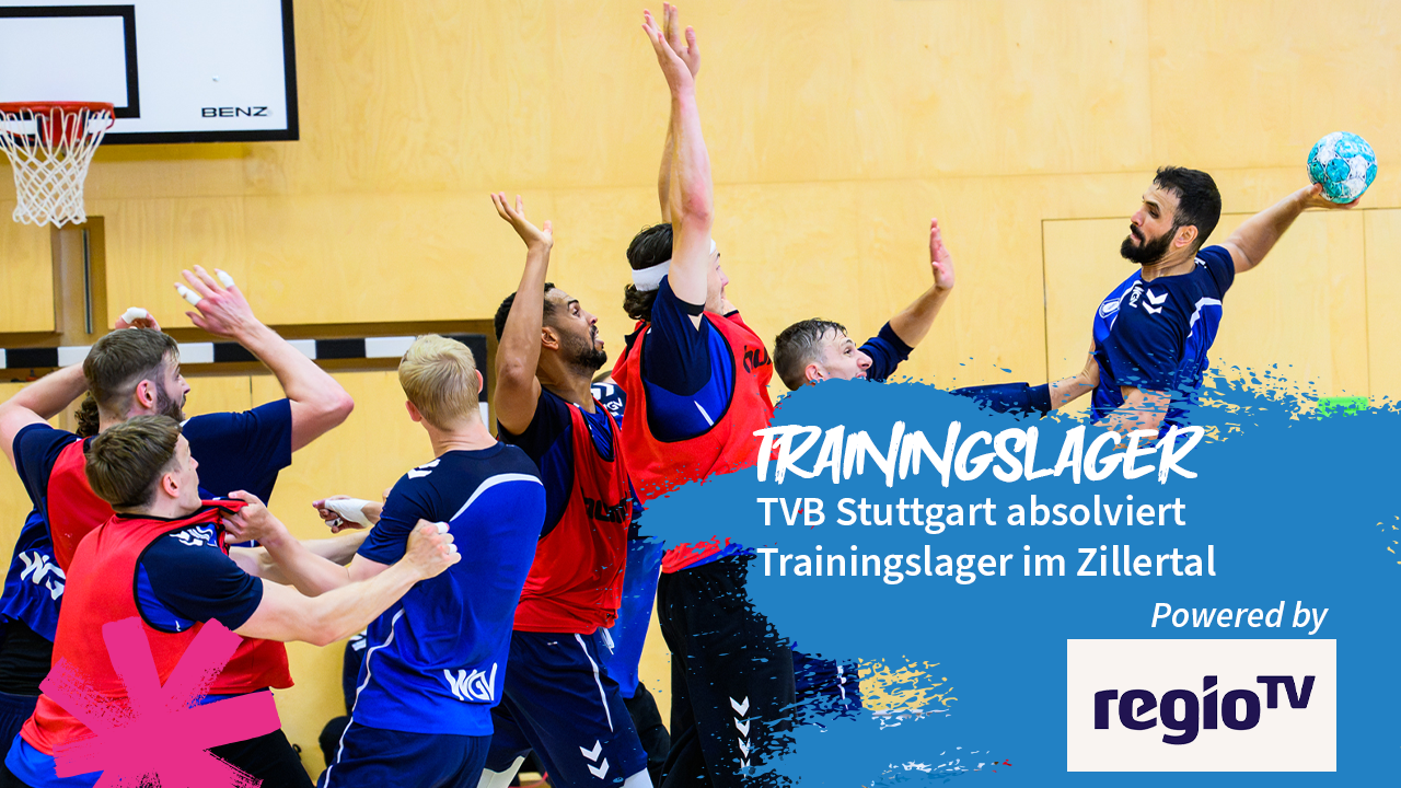 TVB Stuttgart absolviert Trainingslager im Zillertal | Powered by Regio TV