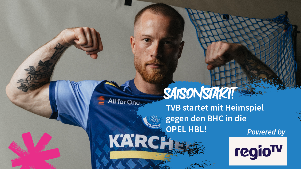 TVB Stuttgart startet mit Heimspiel gegen den BHC in die Opel HBL | Powered by Regio TV