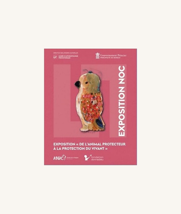 Affiche de l’exposition NOC « De l’animal protecteur à la protection du vivant »
