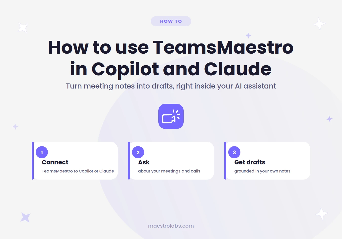 How to use TeamsMaestro meeting notes in Copilot and Claude — Maestro Labs