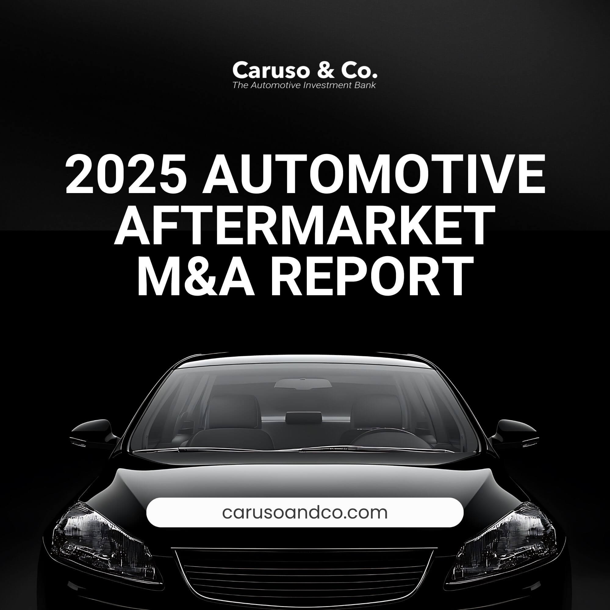 2025 Automotive Aftermarket M&A Report