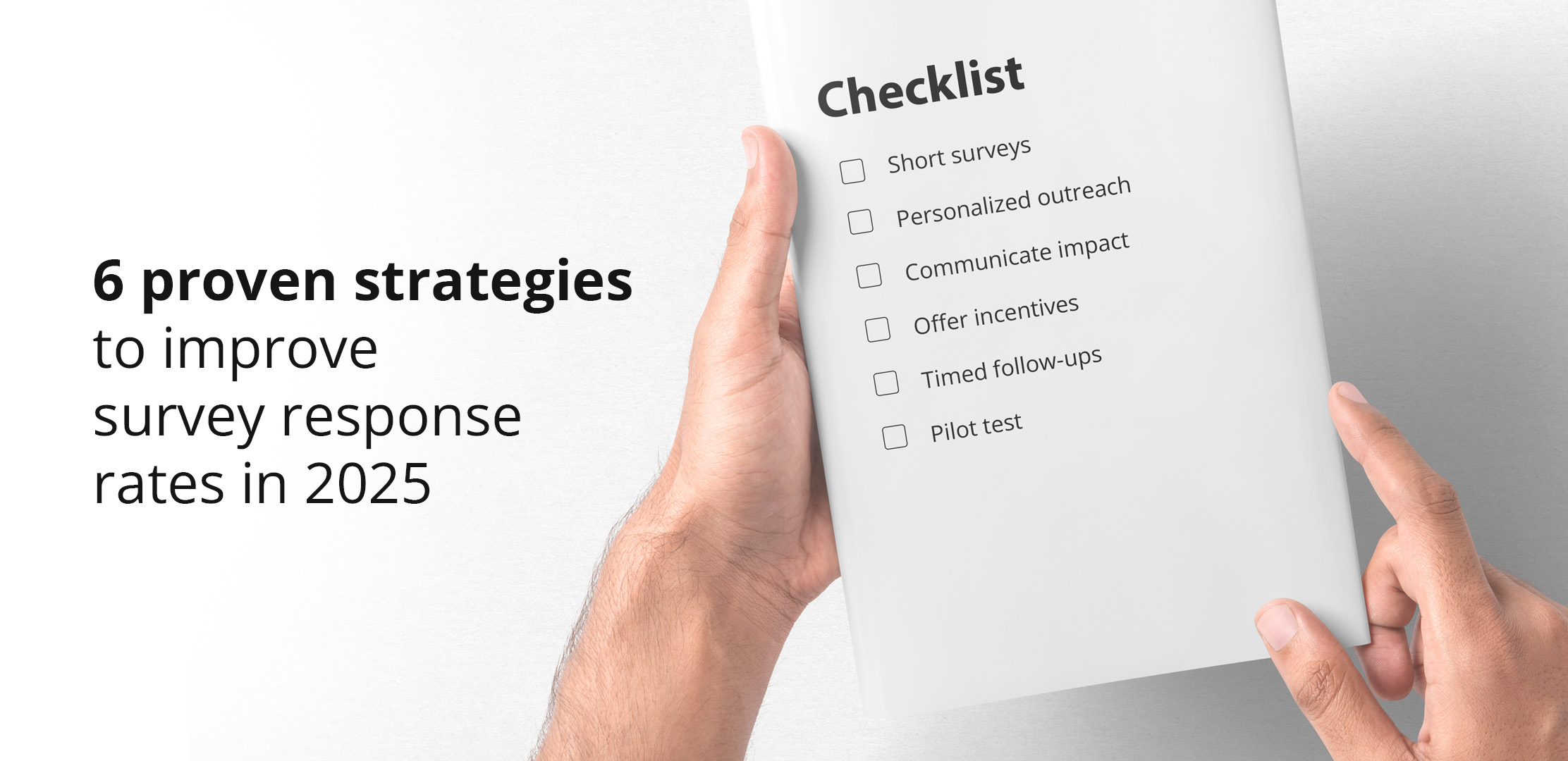 Improve survey response rates in 2025