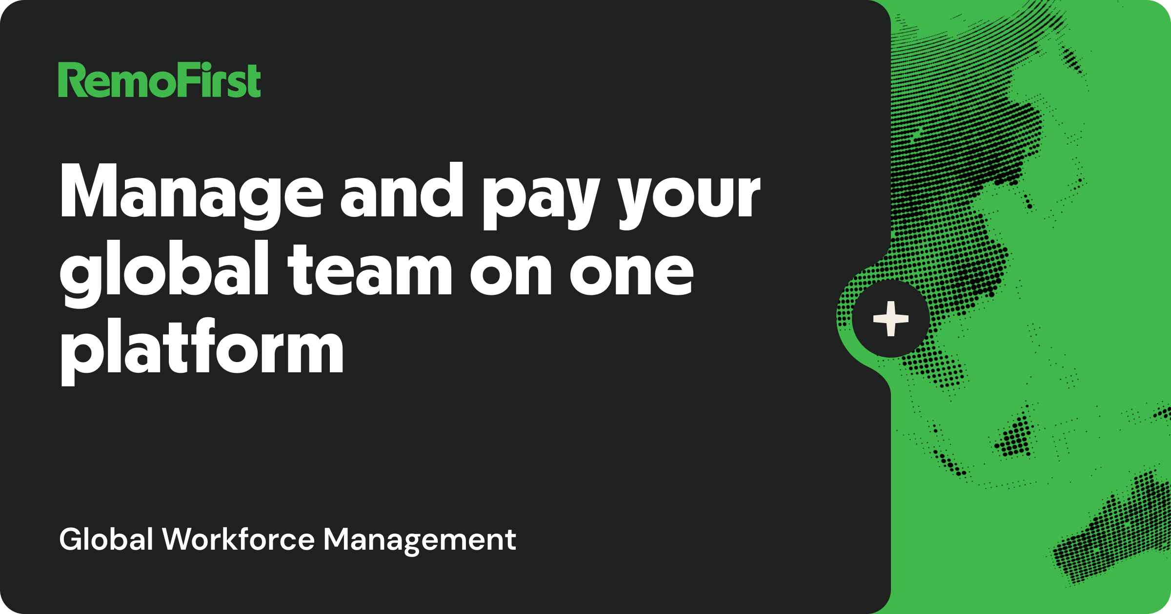 Global Workforce Management Solution | RemoFirst
