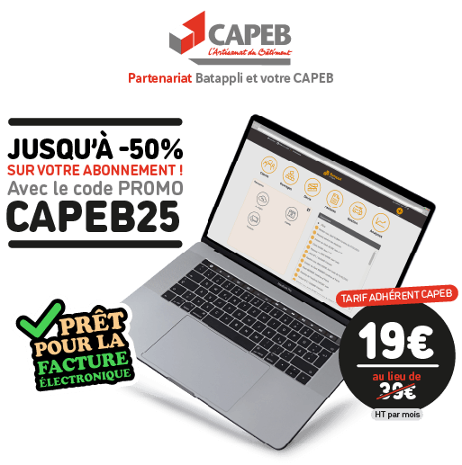 Visuel CAPEB montrant un ordinateur portable avec l'application Batappli, offrant jusqu'à 50% de réduction avec le code promo CAPEB25, tarif adhérent à 19€ par mois pour la facturation électronique.