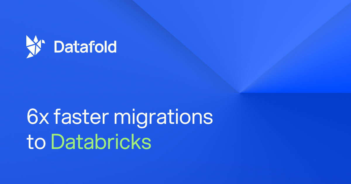 Up to 6x faster migrations to Databricks | Datafold