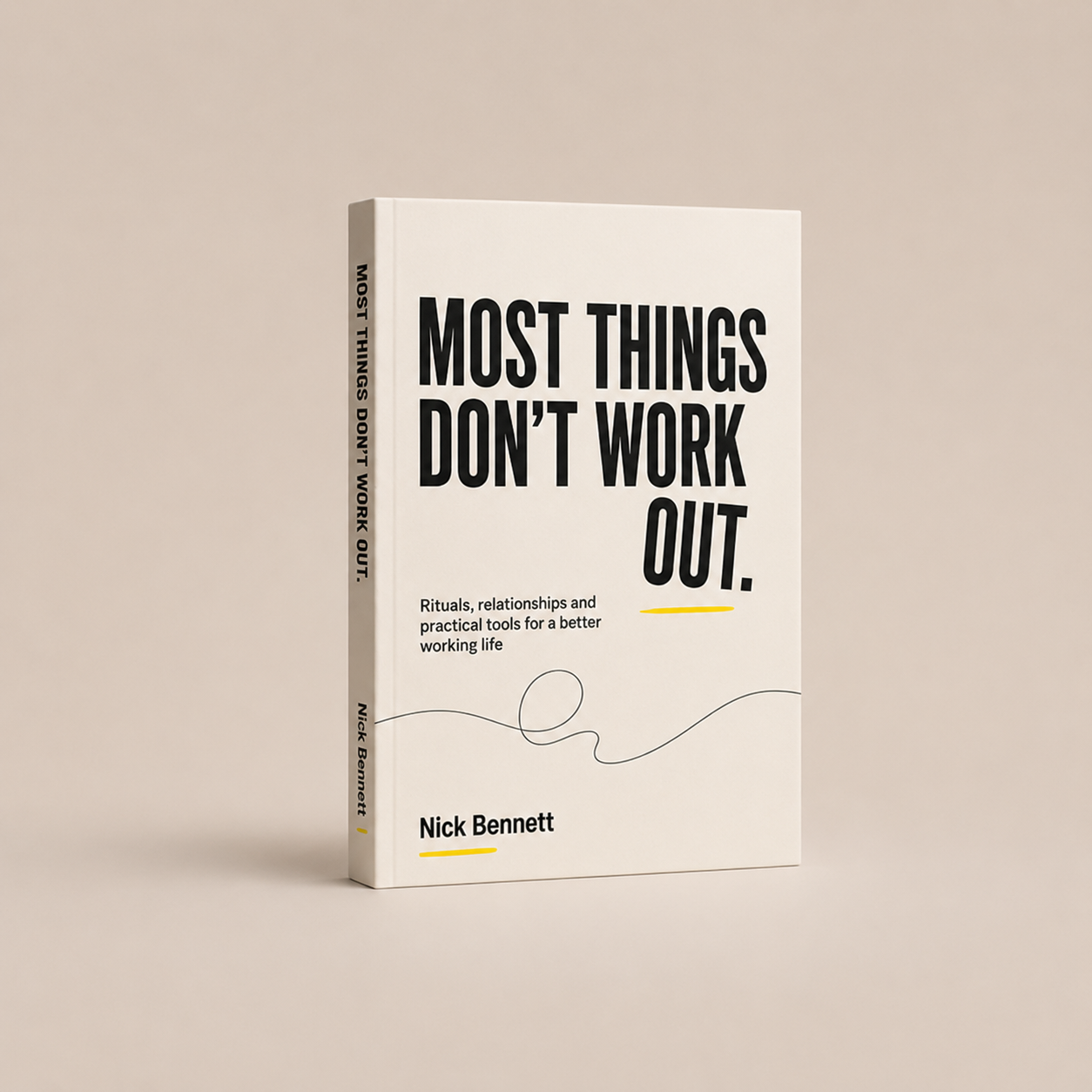 Most Things Don’t Work Out book cover by Nick Bennett