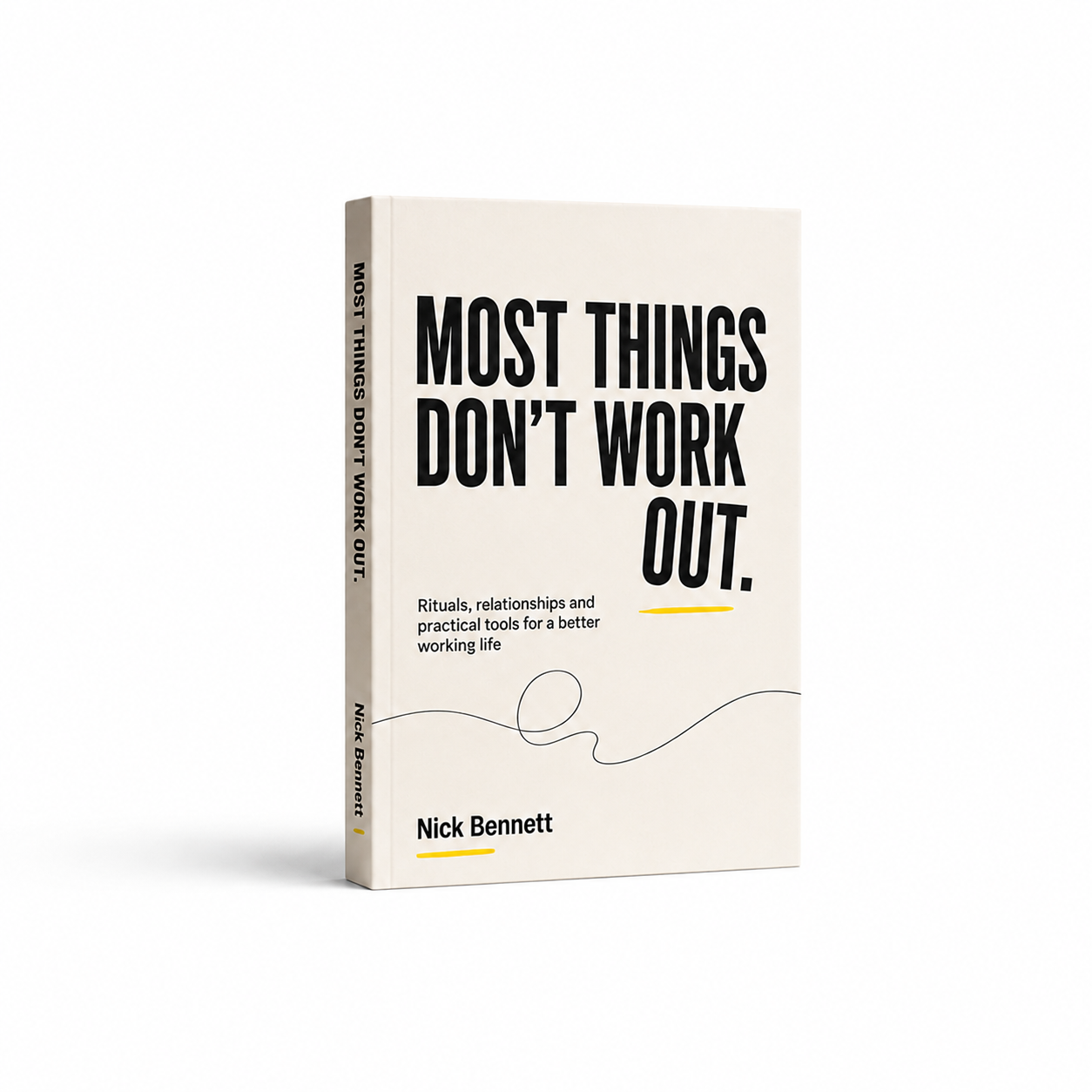 Most Things Don’t Work Out book cover by Nick Bennett