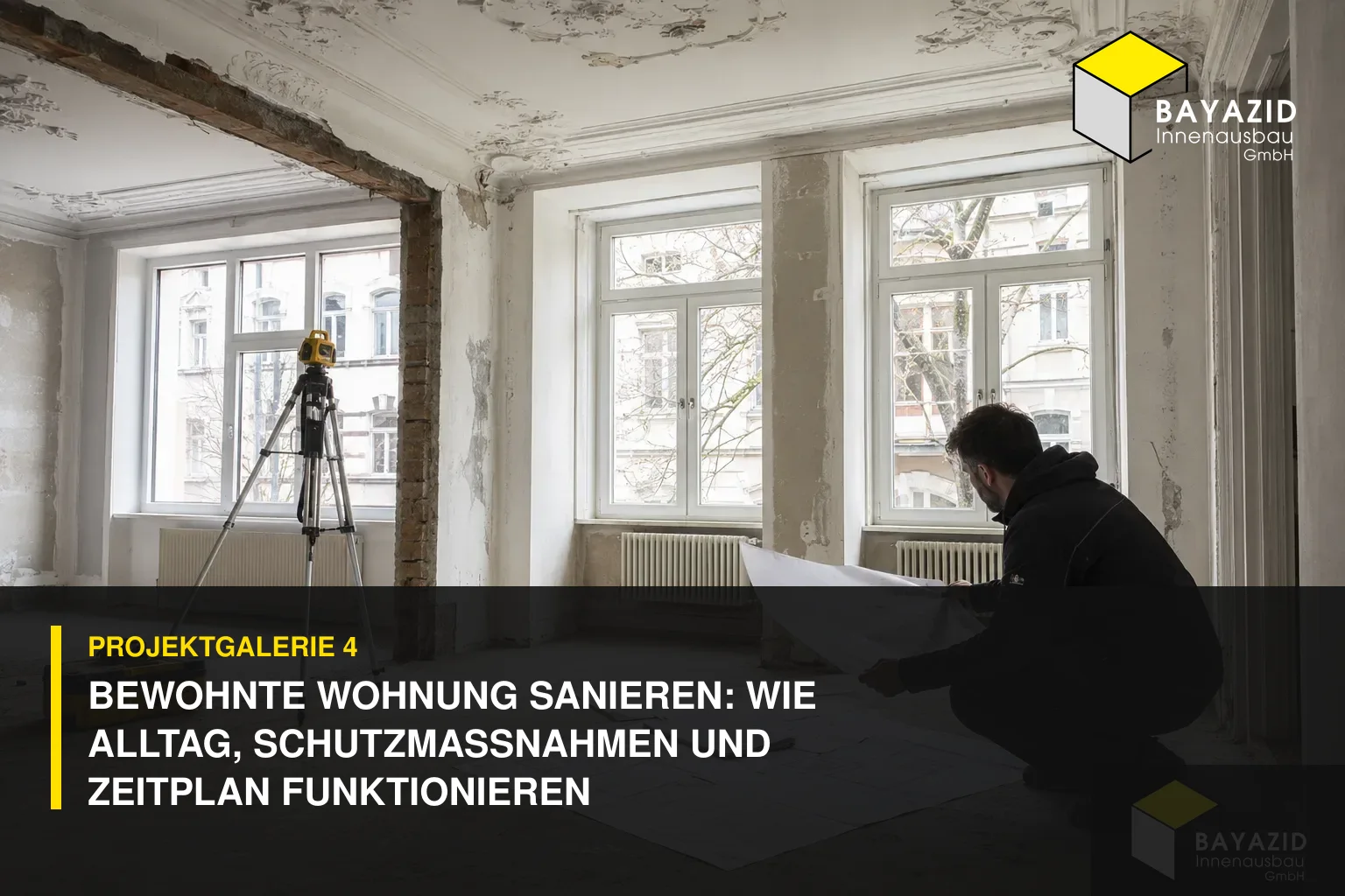 Projektgalerie 4: Bewohnte Wohnung sanieren: Wie Alltag, Schutzmaßnahmen und Zeitplan funktionieren