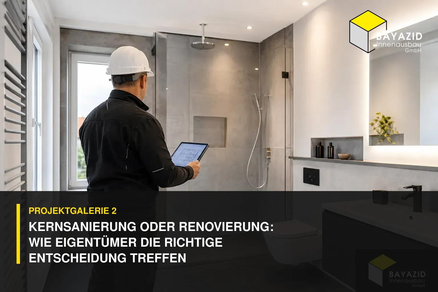 Projektgalerie 2: Kernsanierung oder Renovierung: Wie Eigentümer die richtige Entscheidung treffen
