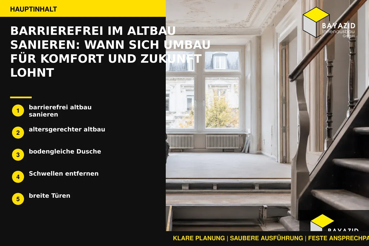 Barrierefrei im Altbau sanieren: Wann sich Umbau für Komfort und Zukunft lohnt