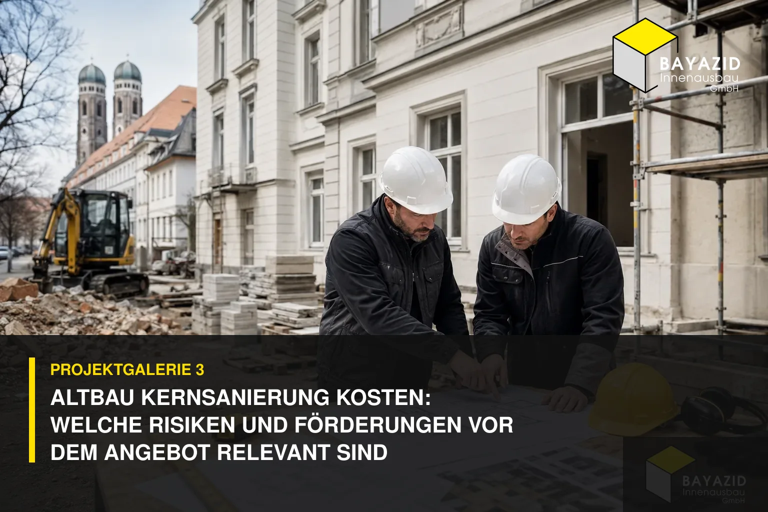 Projektgalerie 3: Altbau Kernsanierung Kosten: Welche Risiken und Förderungen vor dem Angebot relevant sind
