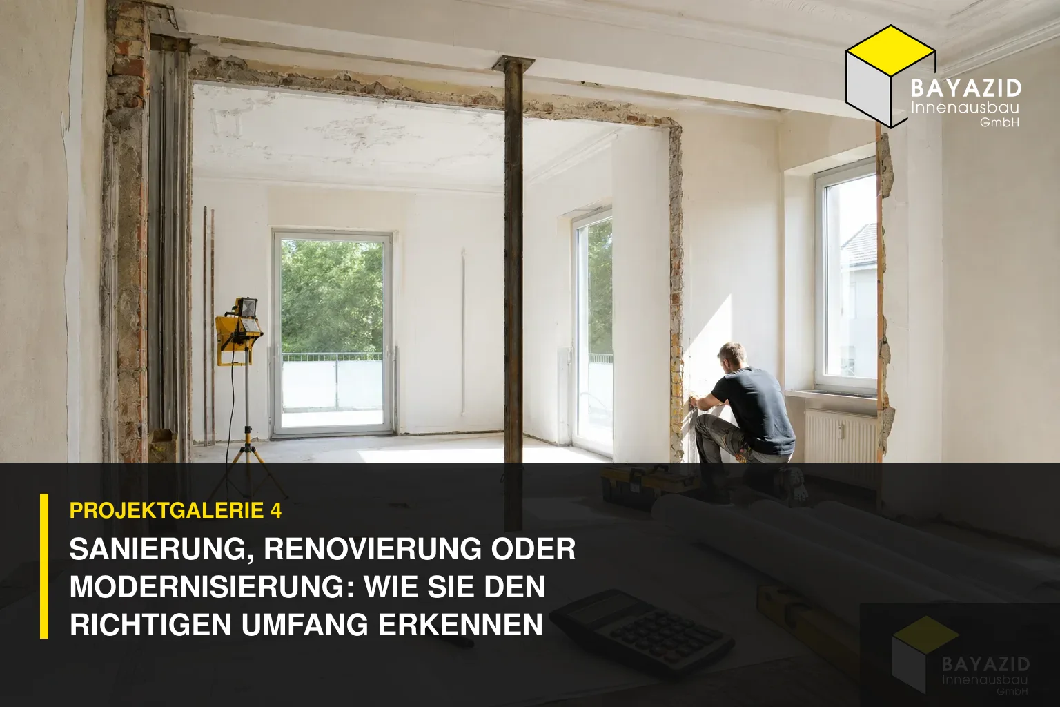 Projektgalerie 4: Sanierung, Renovierung oder Modernisierung: Wie Sie den richtigen Umfang erkennen