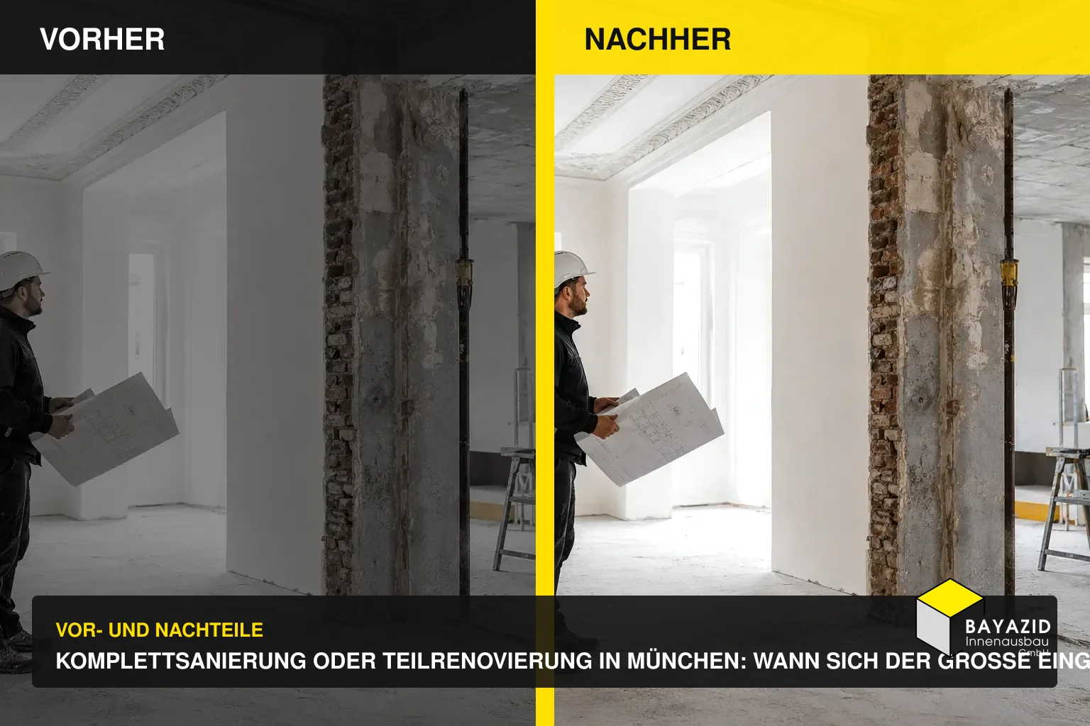 Komplettsanierung oder Teilrenovierung in München: Wann sich der große Eingriff lohnt