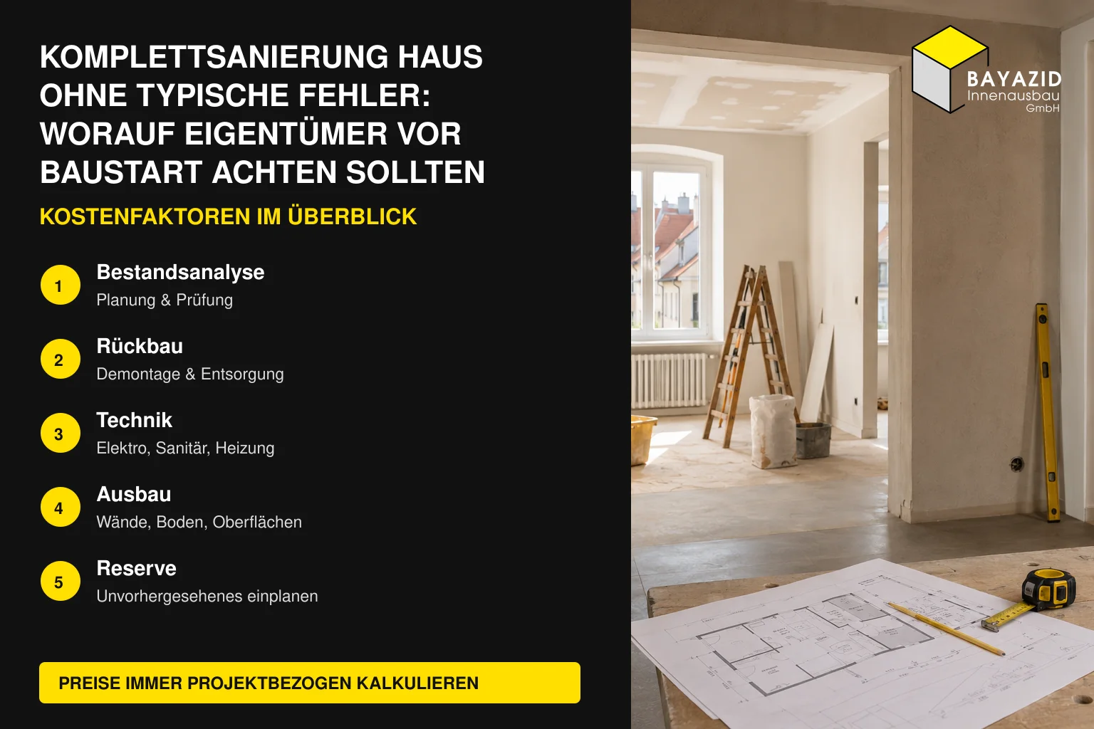 Komplettsanierung Haus ohne typische Fehler: Worauf Eigentümer vor Baustart achten sollten