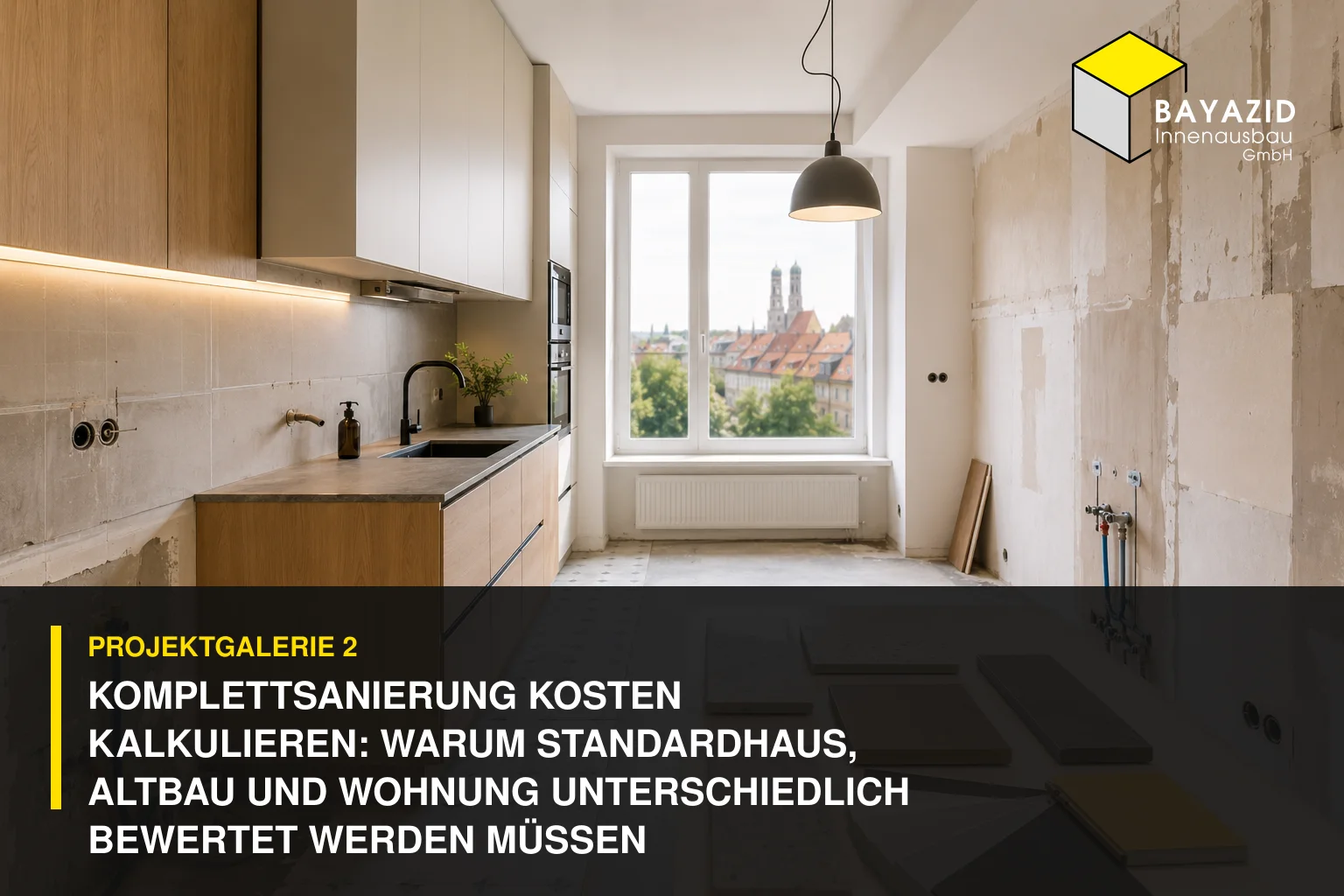 Projektgalerie 2: Komplettsanierung Kosten kalkulieren: Warum Standardhaus, Altbau und Wohnung unterschiedlich bewertet werden müssen