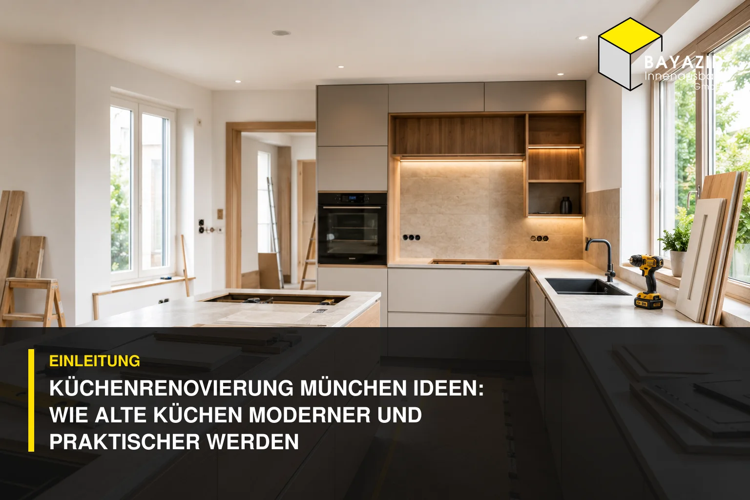 Küchenrenovierung München Ideen: Wie alte Küchen moderner und praktischer werden