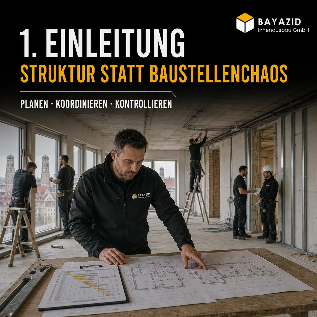 Bauleitung & Projektmanagement für Innenausbau