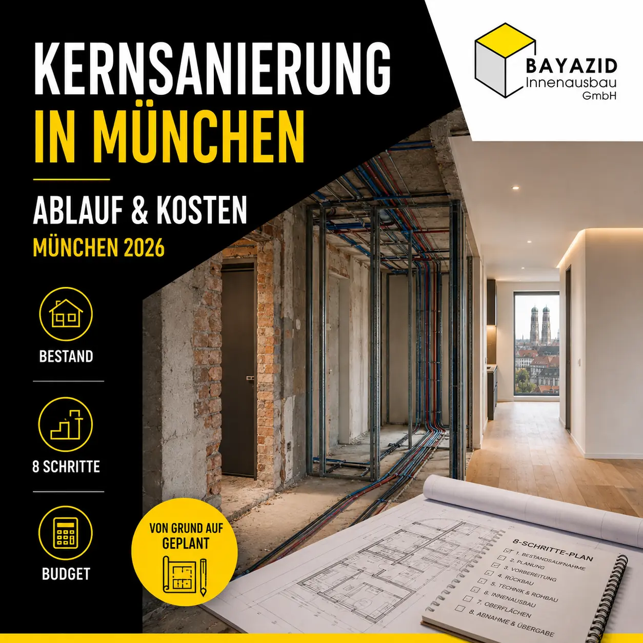 Kernsanierung in München: Ablauf & Kosten