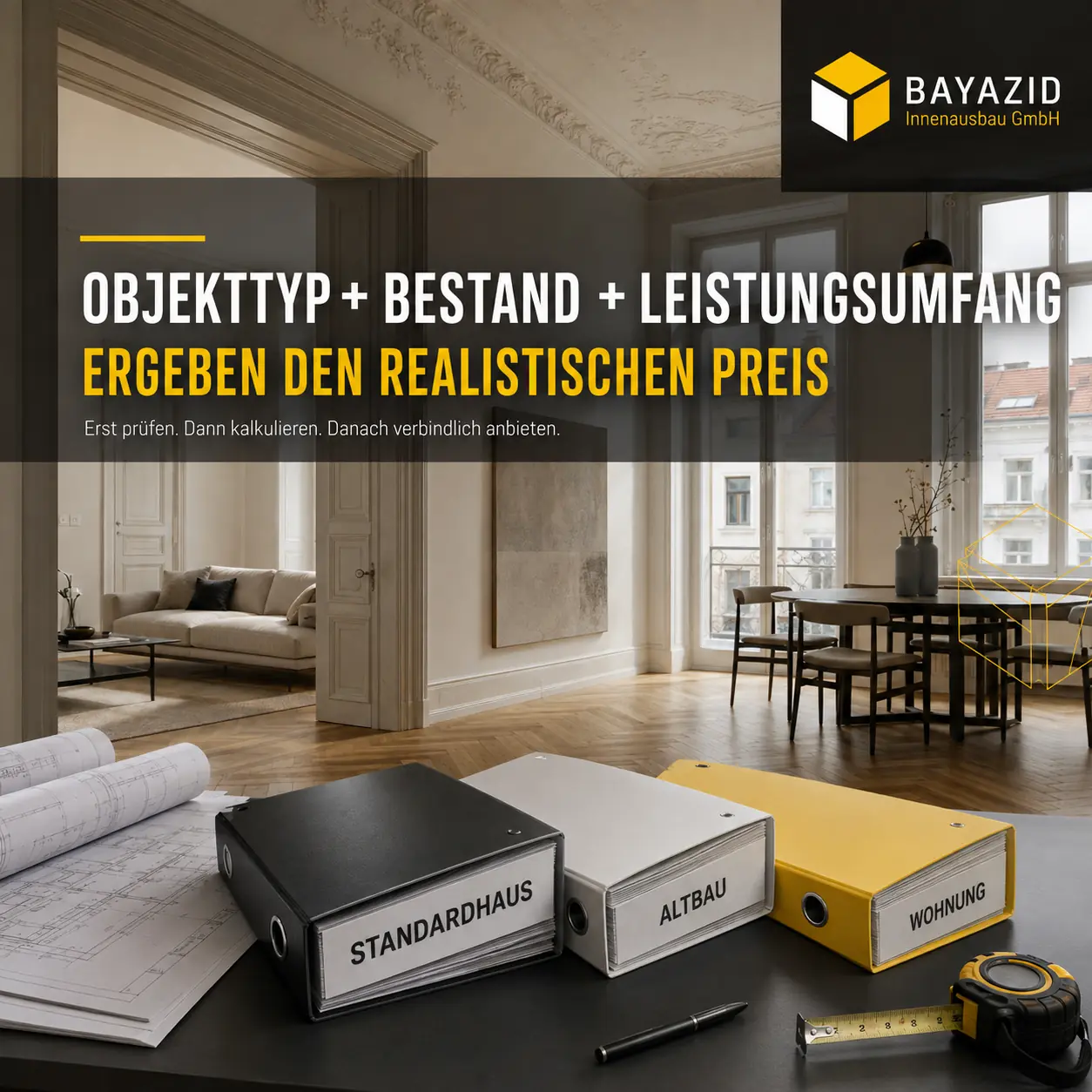 Komplettsanierung Kosten kalkulieren: Warum Standardhaus, Altbau und Wohnung unterschiedlich bewertet werden müssen