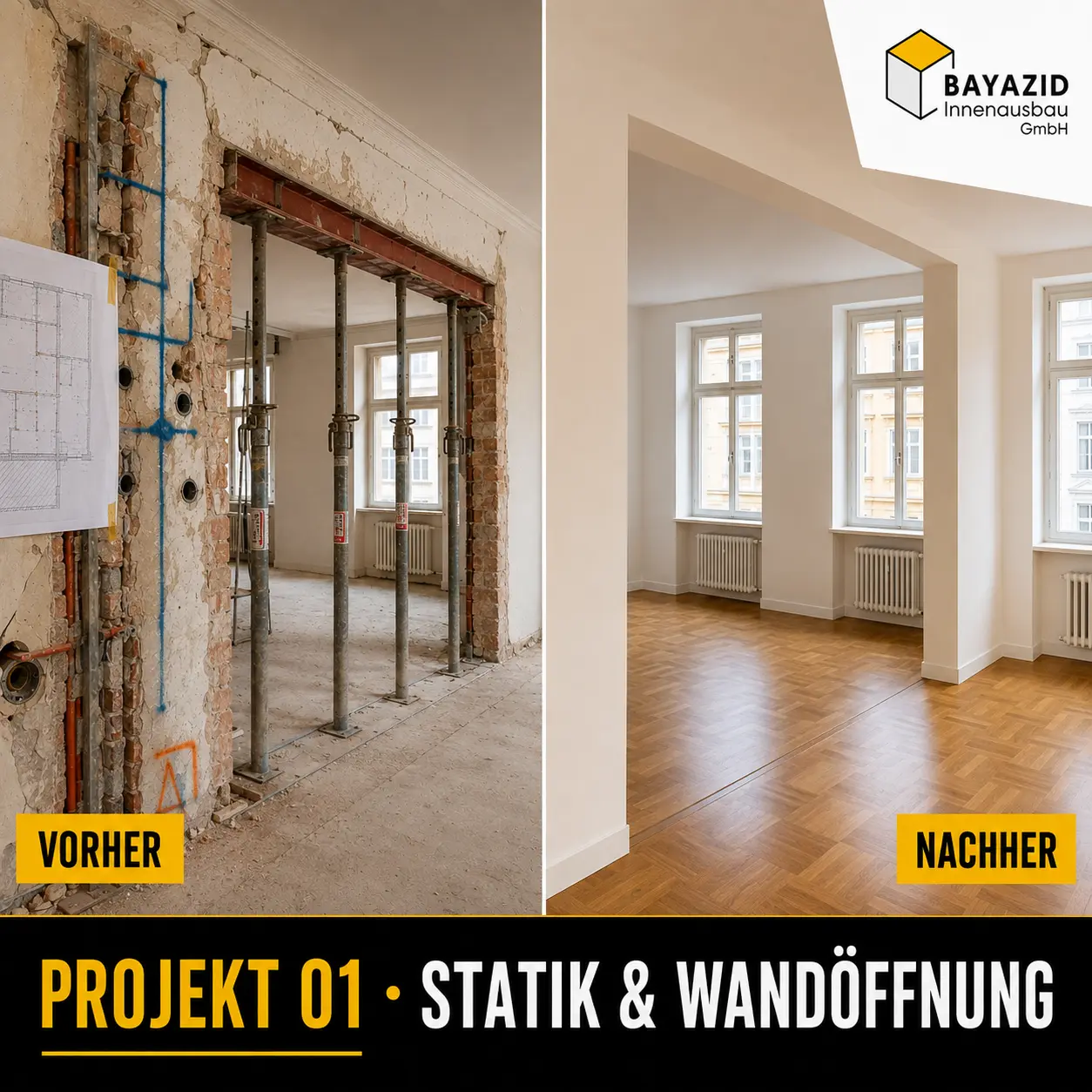 Vorher-Nachher-Projekt mit statisch geprüfter Wandöffnung