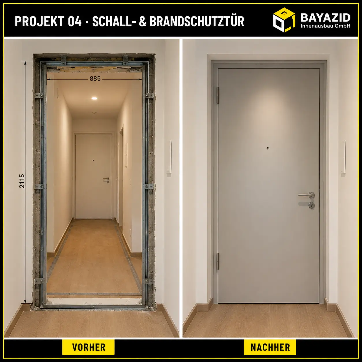 Vorher und nachher: Schall- und Brandschutztür