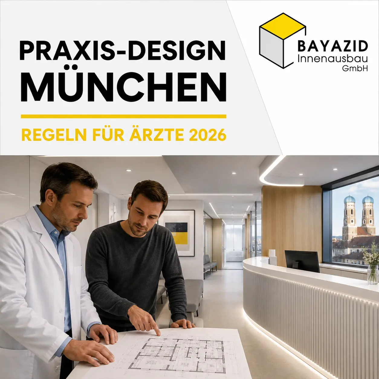 Praxis-Design Regeln für Ärzte München 2026