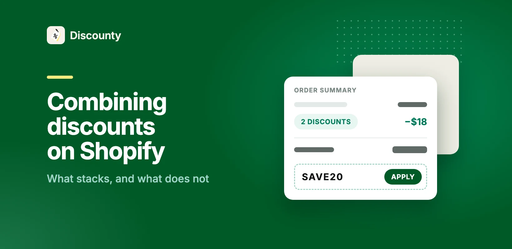 Combining Discounts on Shopify: What Stacks and What Doesn't