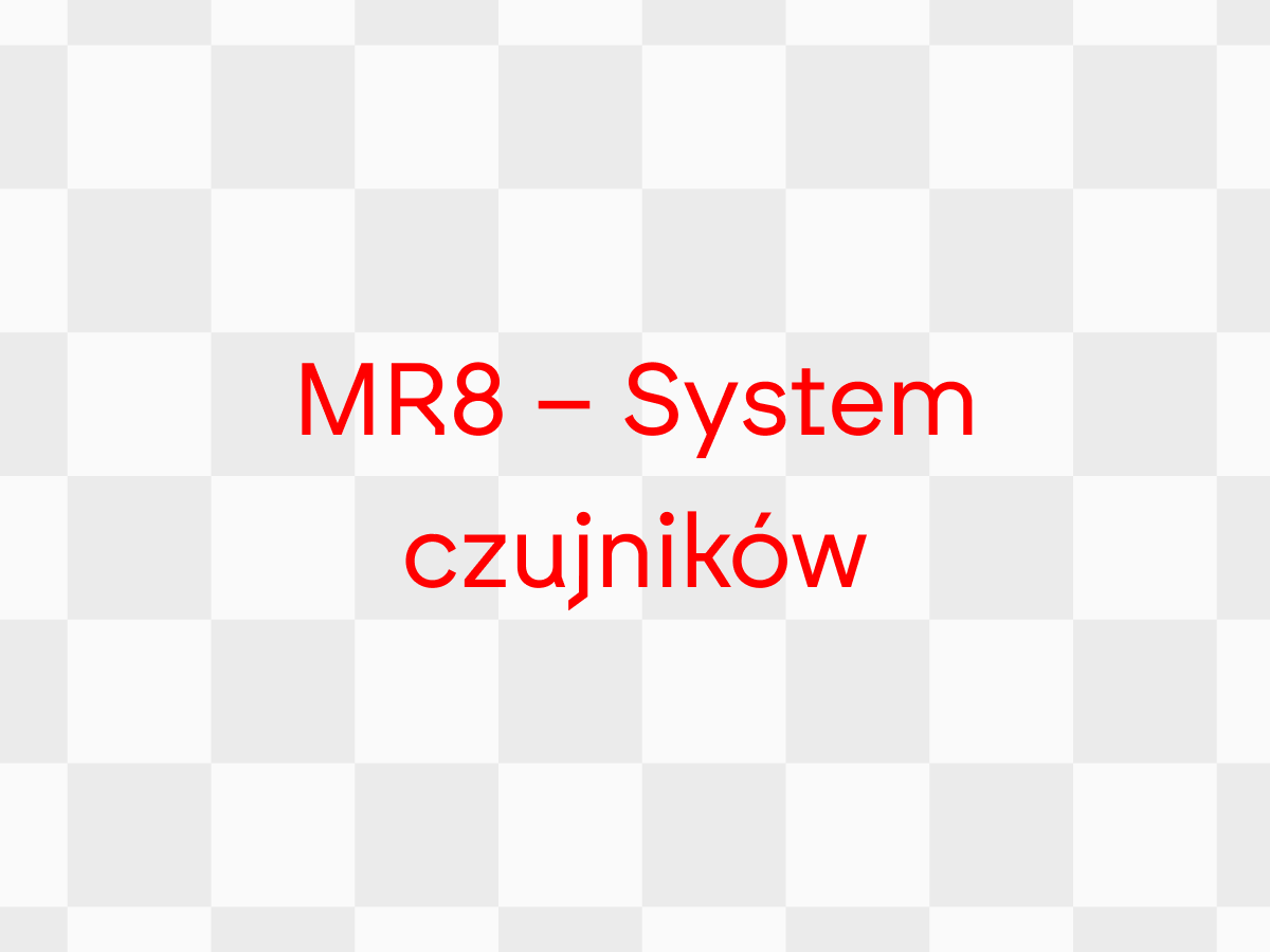 MR8 – System czujników